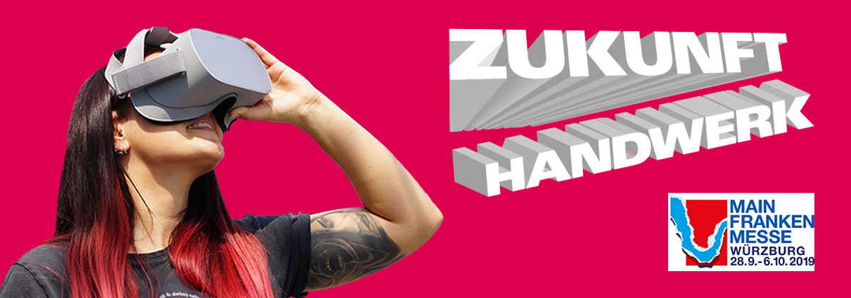 Handwerk auf der Mainfrankenmesse 2019 Zukunft Handwerk auf der Mainfrankenmesse
