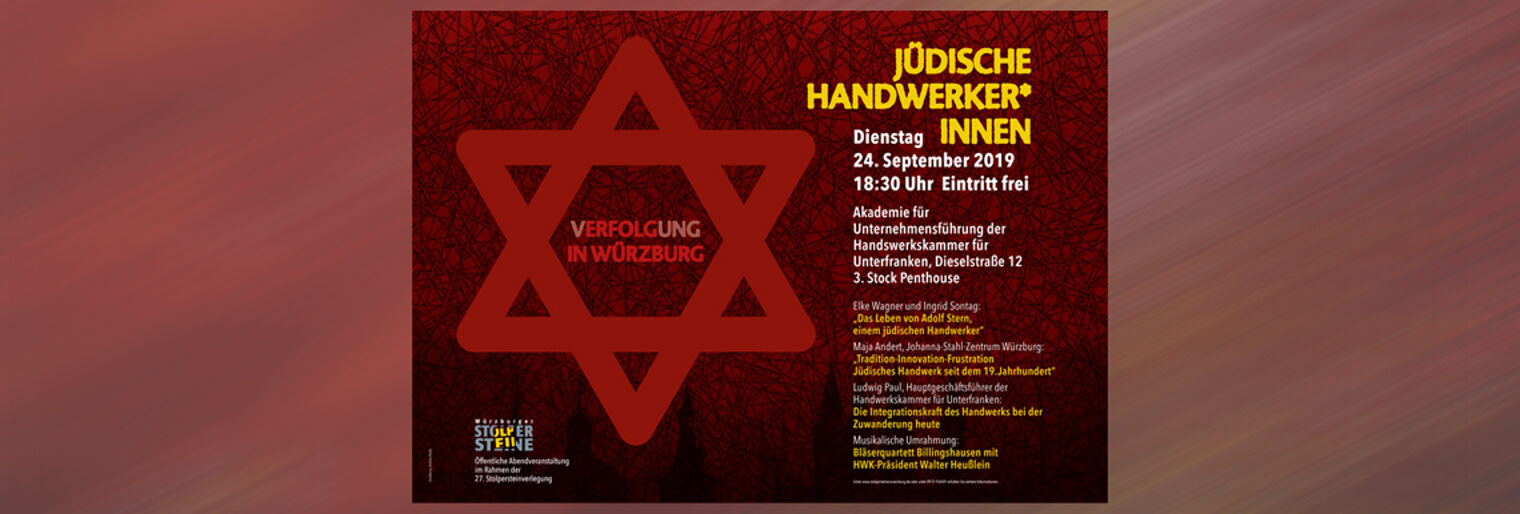 Stolpersteine | Jüdisches Handwerk | Handwerkskammer für Unterfranken Stolpersteine | Würzburg | Handwerk | Jüdisches Handwerk | Stolpersteinverlegung | Handwerkskammer