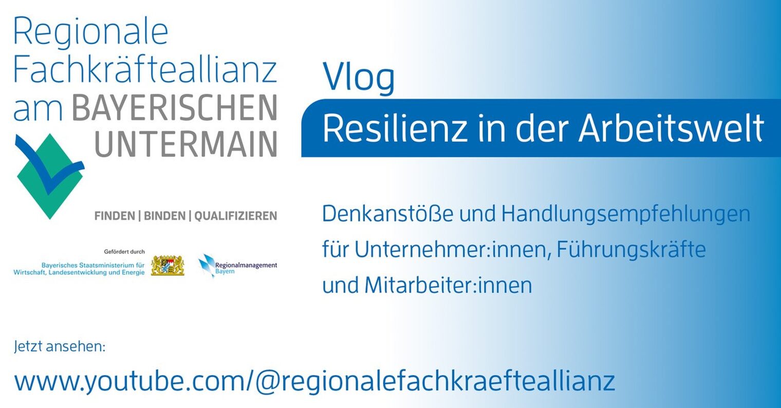 Vlog Resilienz in der Arbeitswelt: Denkanstöße und Handlungsempfehlungen