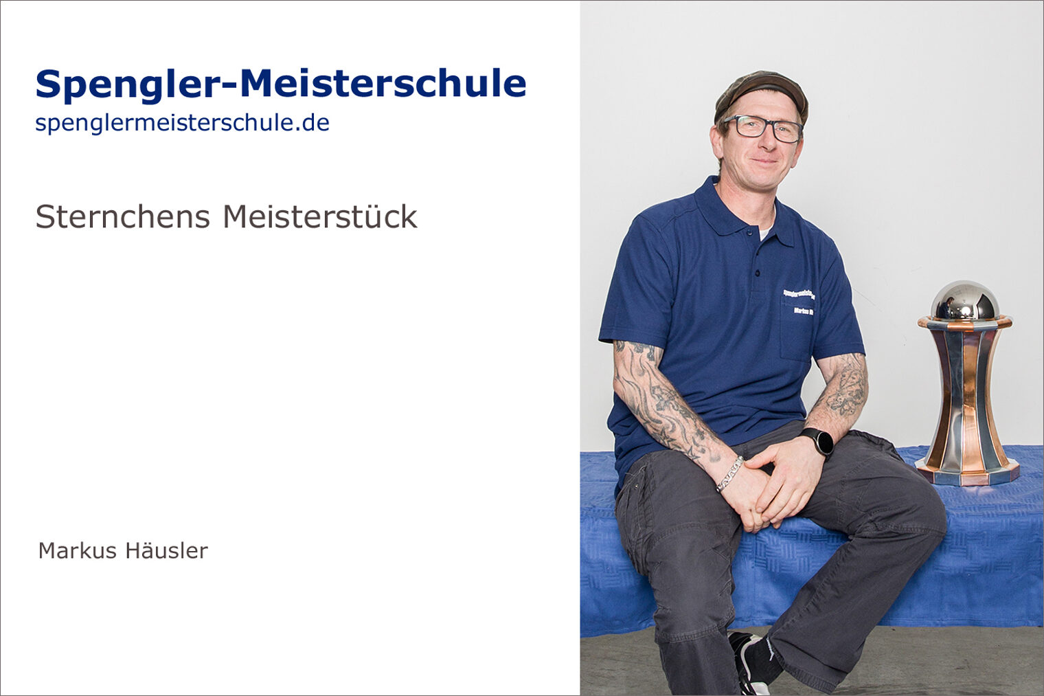 Porträt Markus Häusler mit seinem Spenglermeisterstück