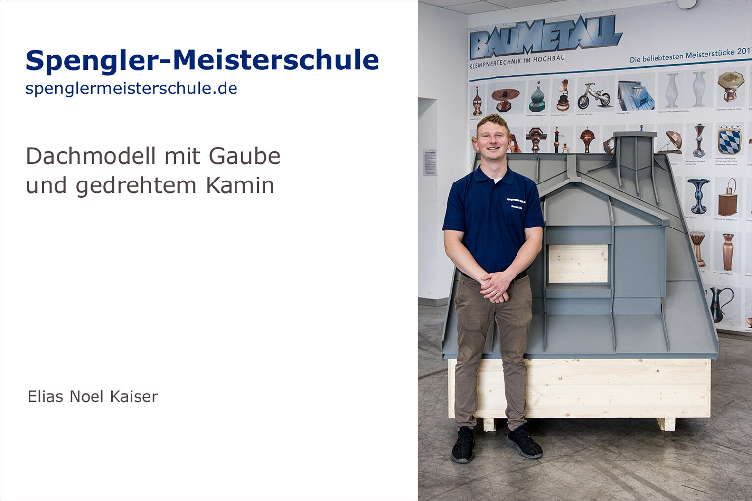 Porträt Elias Noel Kaiser mit seinem Spenglermeisterstück