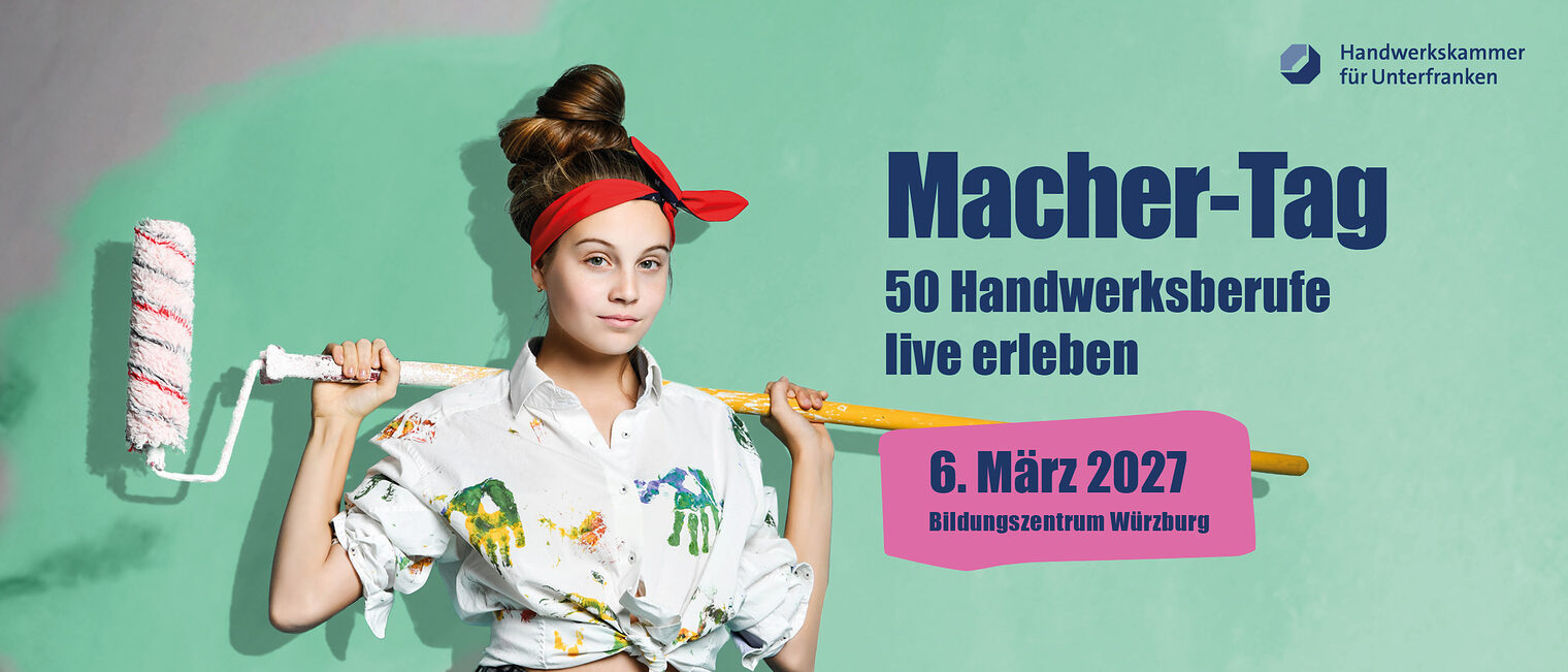 Macher-Tag Berufsinformationsveranstaltung 6. März Bildungszentrum Würzburg